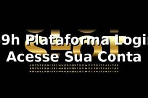 69h Plataforma Login – Acesse Sua Conta